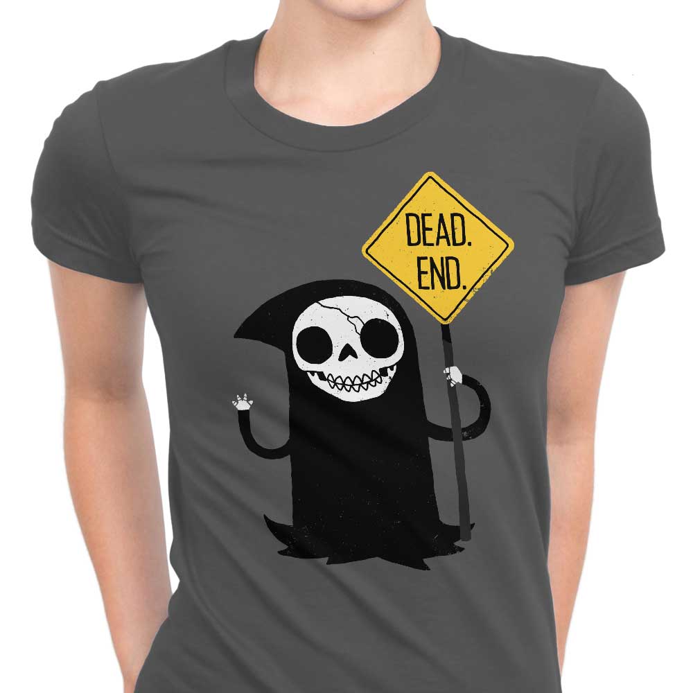 Dead End - Women's Apparel T-Shirts, Hoodie, Sweatshirt | CiraTrend.com (Image 1)