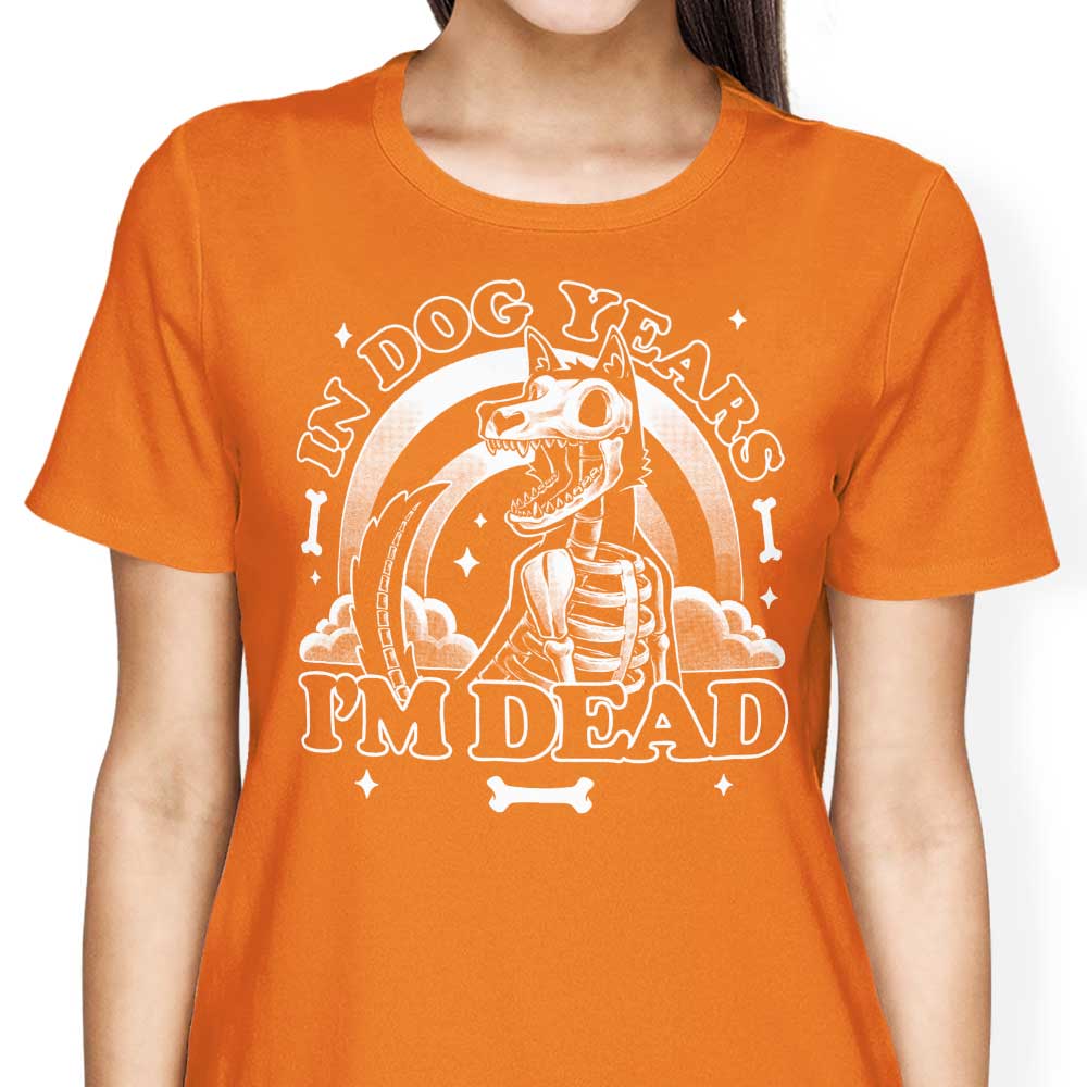 Dead in Dog Years - Women's Apparel T-Shirts, Hoodie, Sweatshirt | CiraTrend.com (Image 4)