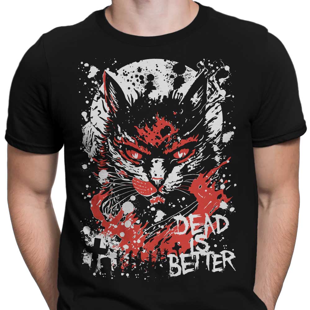 Dead is Better - Men's Apparel T-Shirts, Hoodie, Sweatshirt | CiraTrend.com (Image 3)