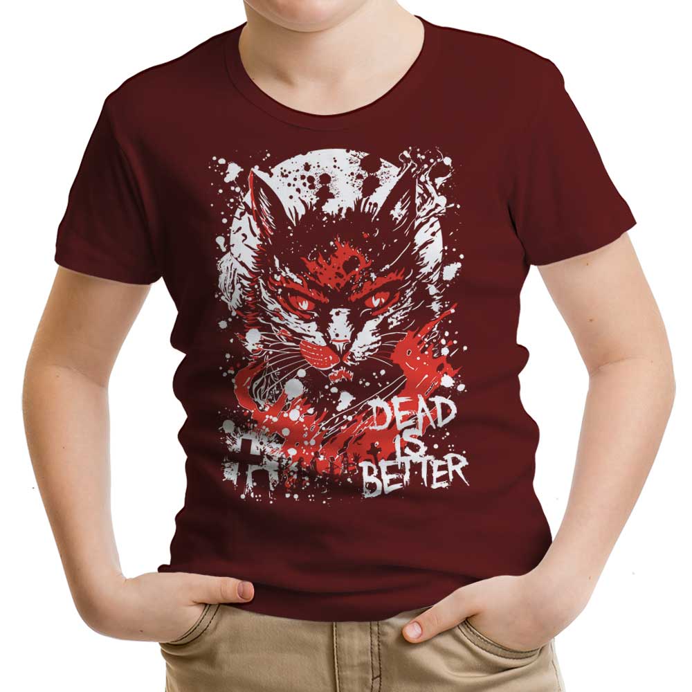 Dead is Better - Youth Apparel T-Shirts, Hoodie, Sweatshirt | CiraTrend.com (Image 4)