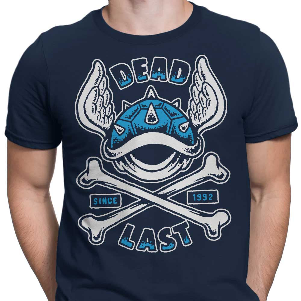 Dead Last T-Shirts, Hoodie, Sweatshirt