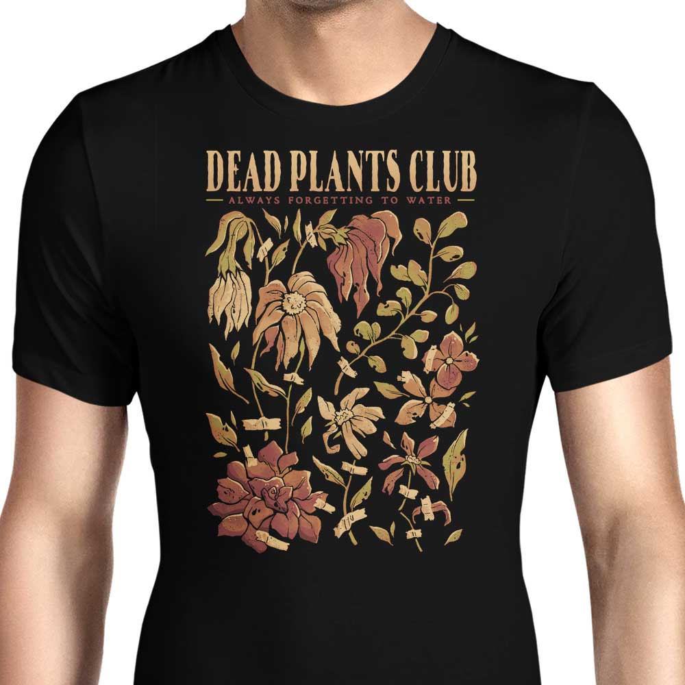 Dead Plants Club T-Shirts, Hoodie, Sweatshirt