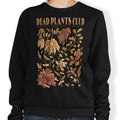 Dead Plants Club T-Shirts, Hoodie, Sweatshirt
