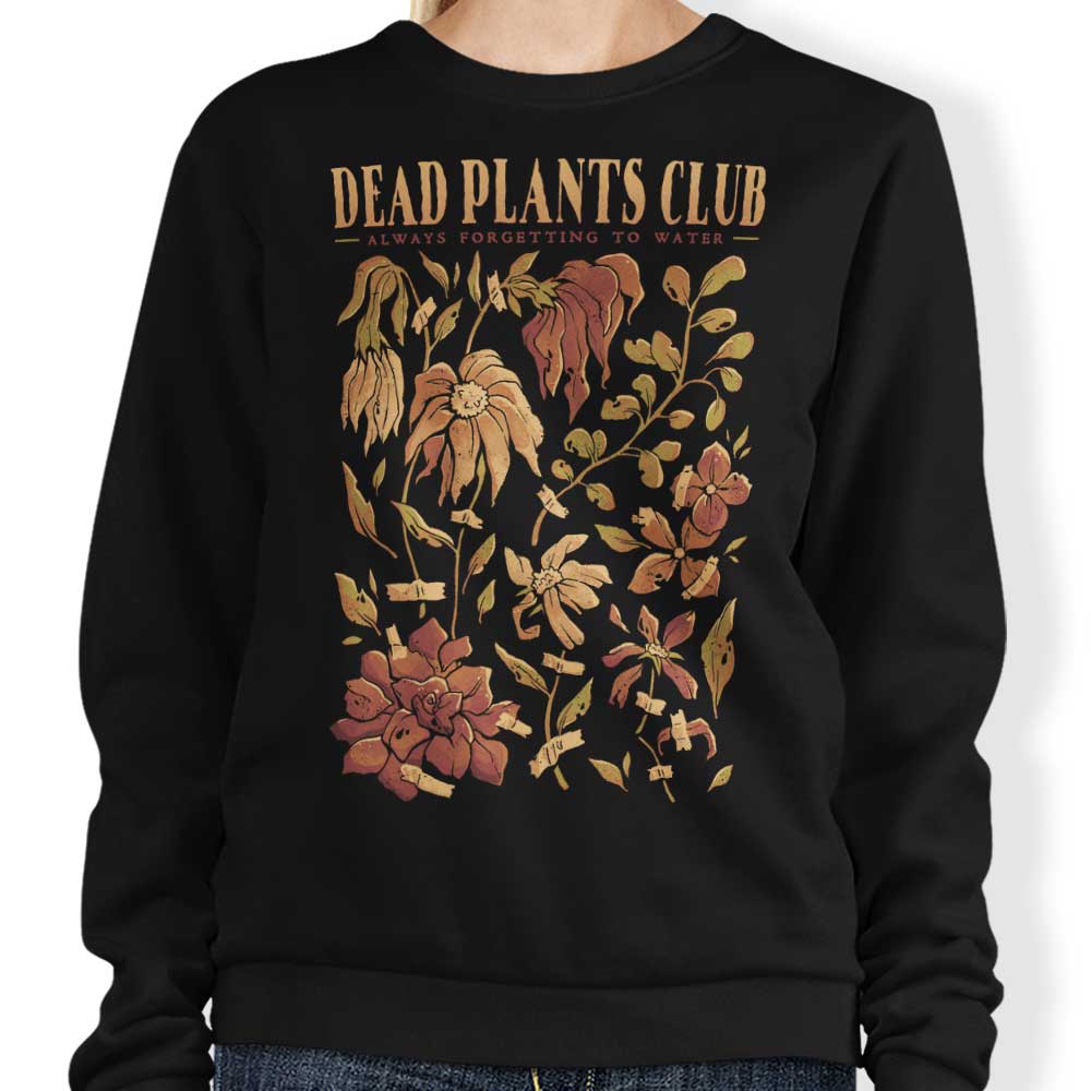 Dead Plants Club T-Shirts, Hoodie, Sweatshirt