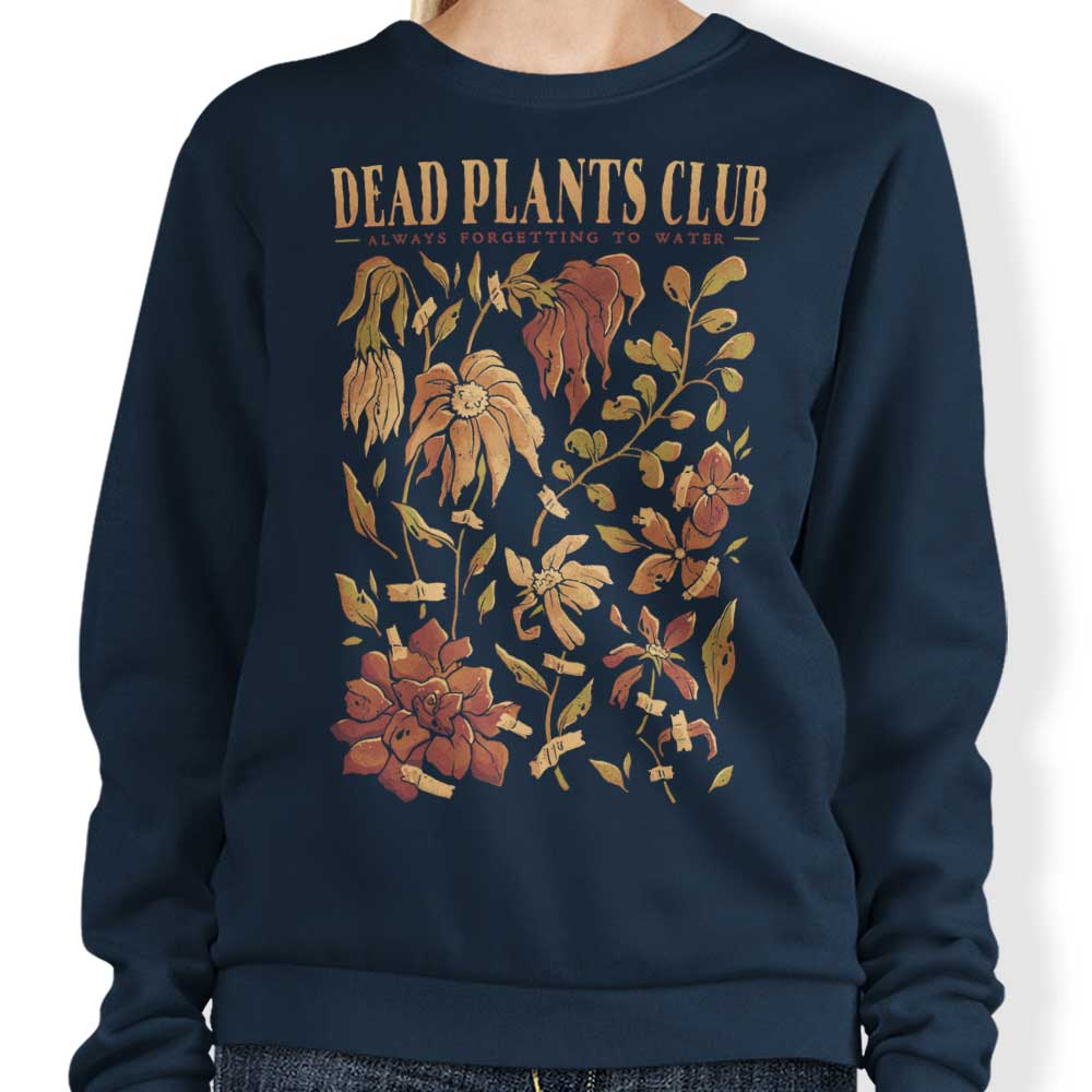 Dead Plants Club T-Shirts, Hoodie, Sweatshirt