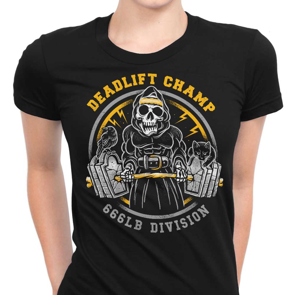Deadlift Champ - Women's Apparel T-Shirts, Hoodie, Sweatshirt | CiraTrend.com (Image 1)