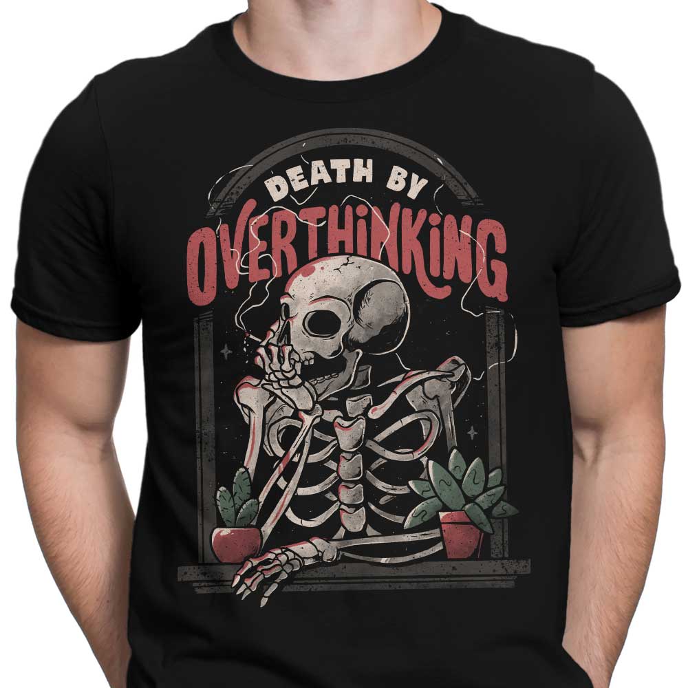 Death by Overthinking - Men's Apparel T-Shirts, Hoodie, Sweatshirt | CiraTrend.com (Image 3)