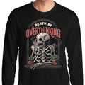 Death by Overthinking - Long Sleeve T-Shirt Hoodie, Sweatshirt | CiraTrend.com (Image 1)
