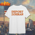 Deport Zohran Mamdani shirt