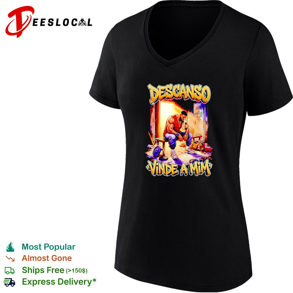 Descanso Vinde a Mim Mateus 11 28 Christian shirt