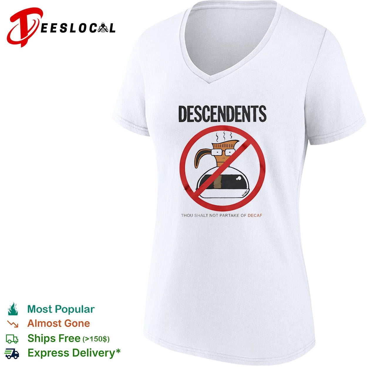 Descendents thou shalt not partake of decaf coffee pot shirt