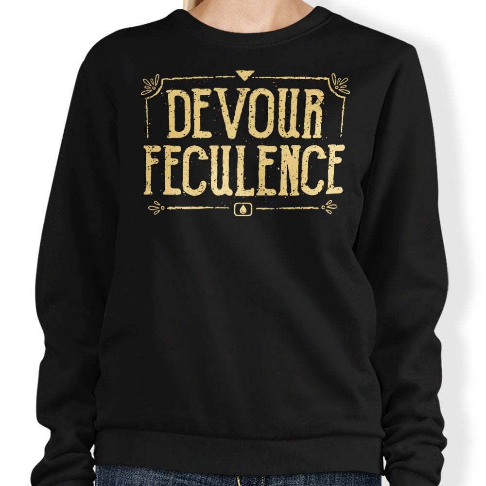 Devour Feculence - Sweatshirt T-Shirts, Hoodie | CiraTrend.com (Image 1)