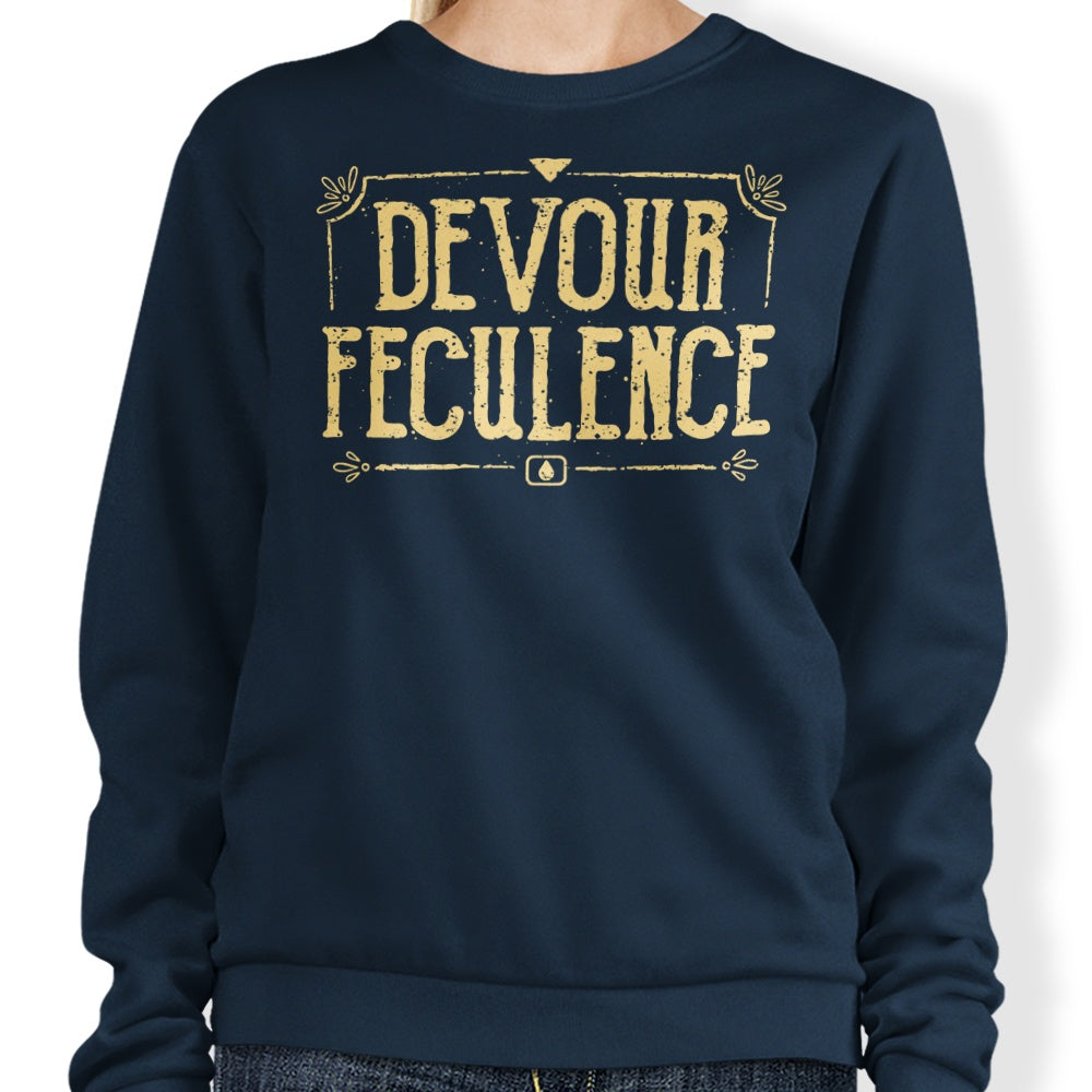 Devour Feculence - Sweatshirt T-Shirts, Hoodie | CiraTrend.com (Image 3)