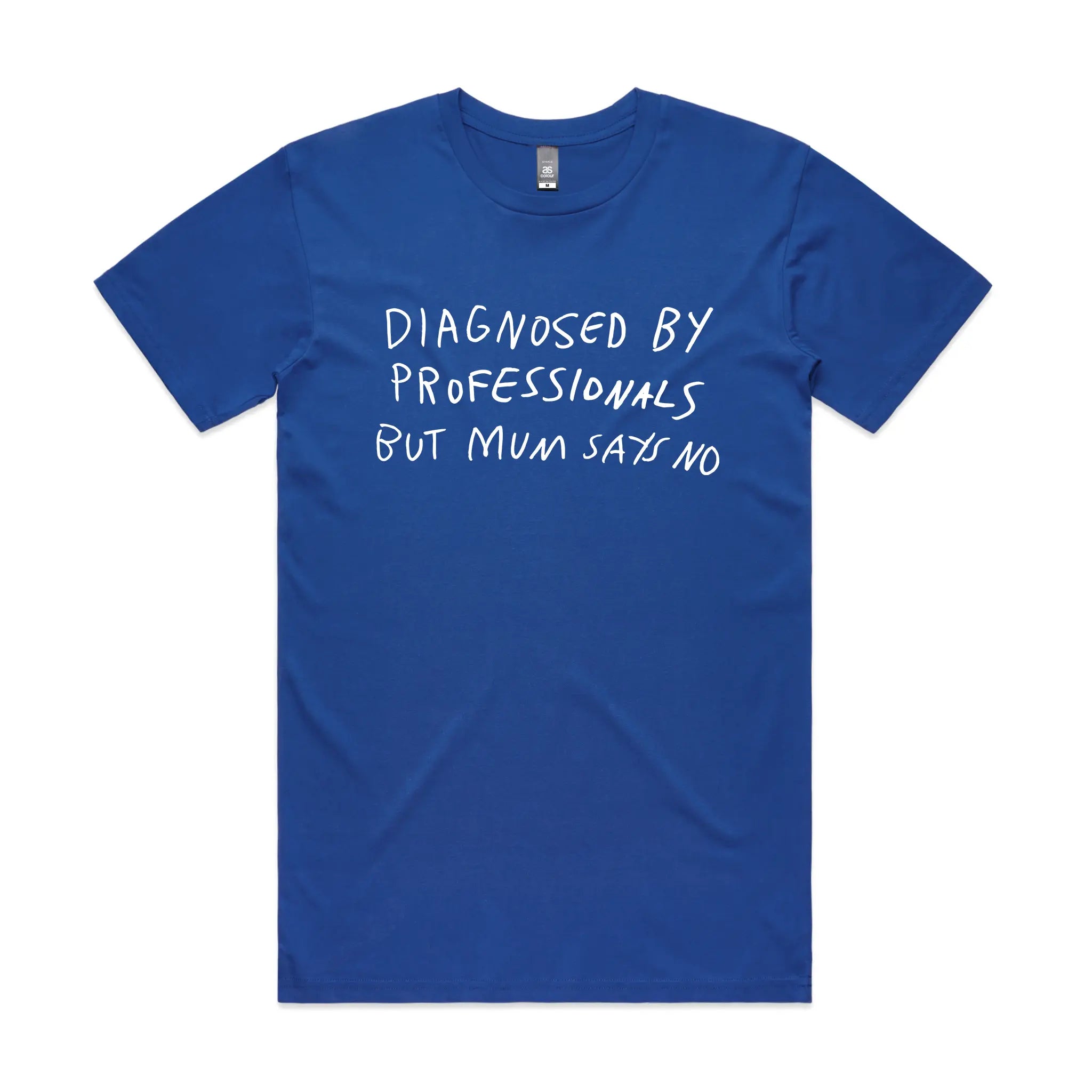 Diagnosed T-Shirts, Hoodie, Sweatshirt