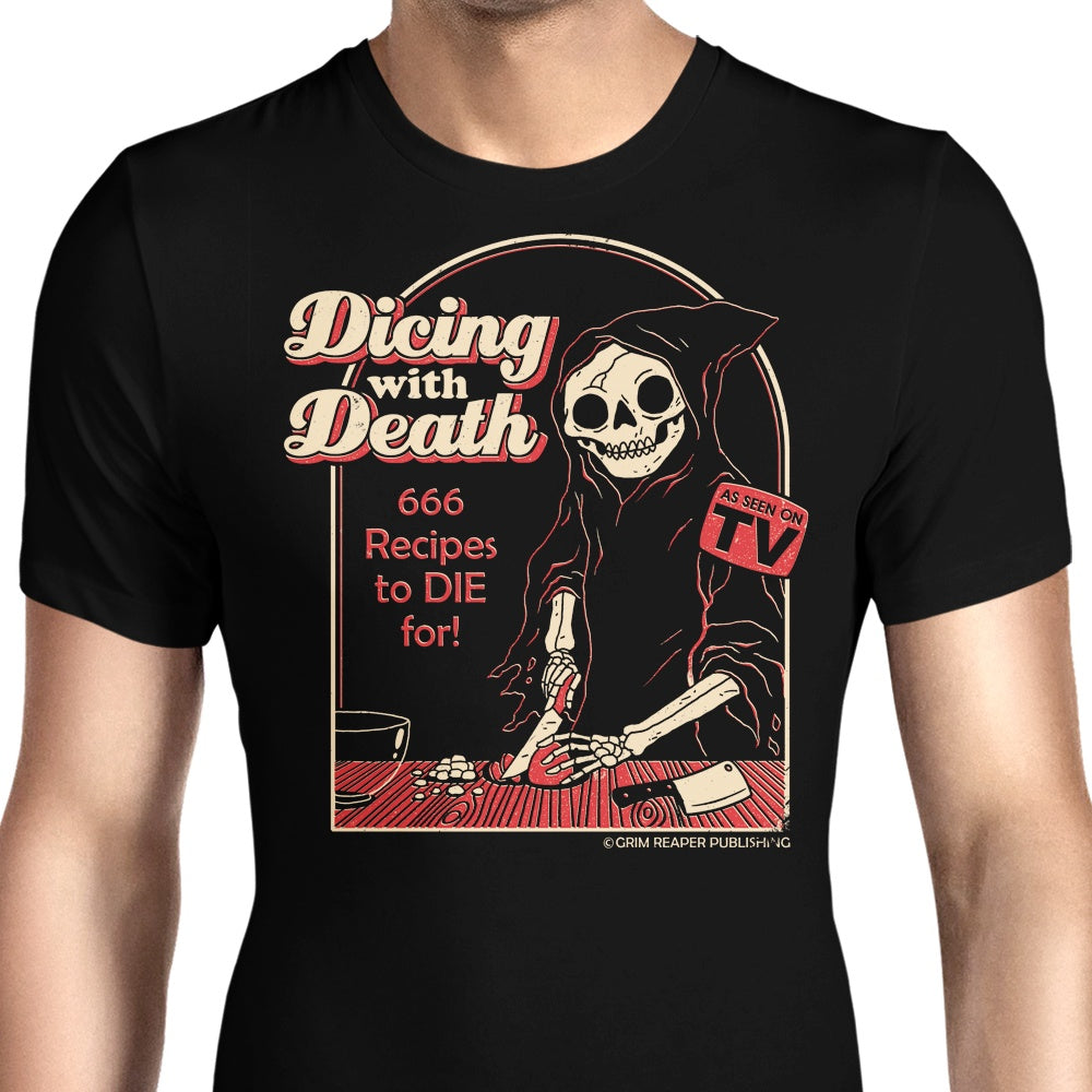 Dicing with Death - Men's Apparel T-Shirts, Hoodie, Sweatshirt | CiraTrend.com (Image 1)