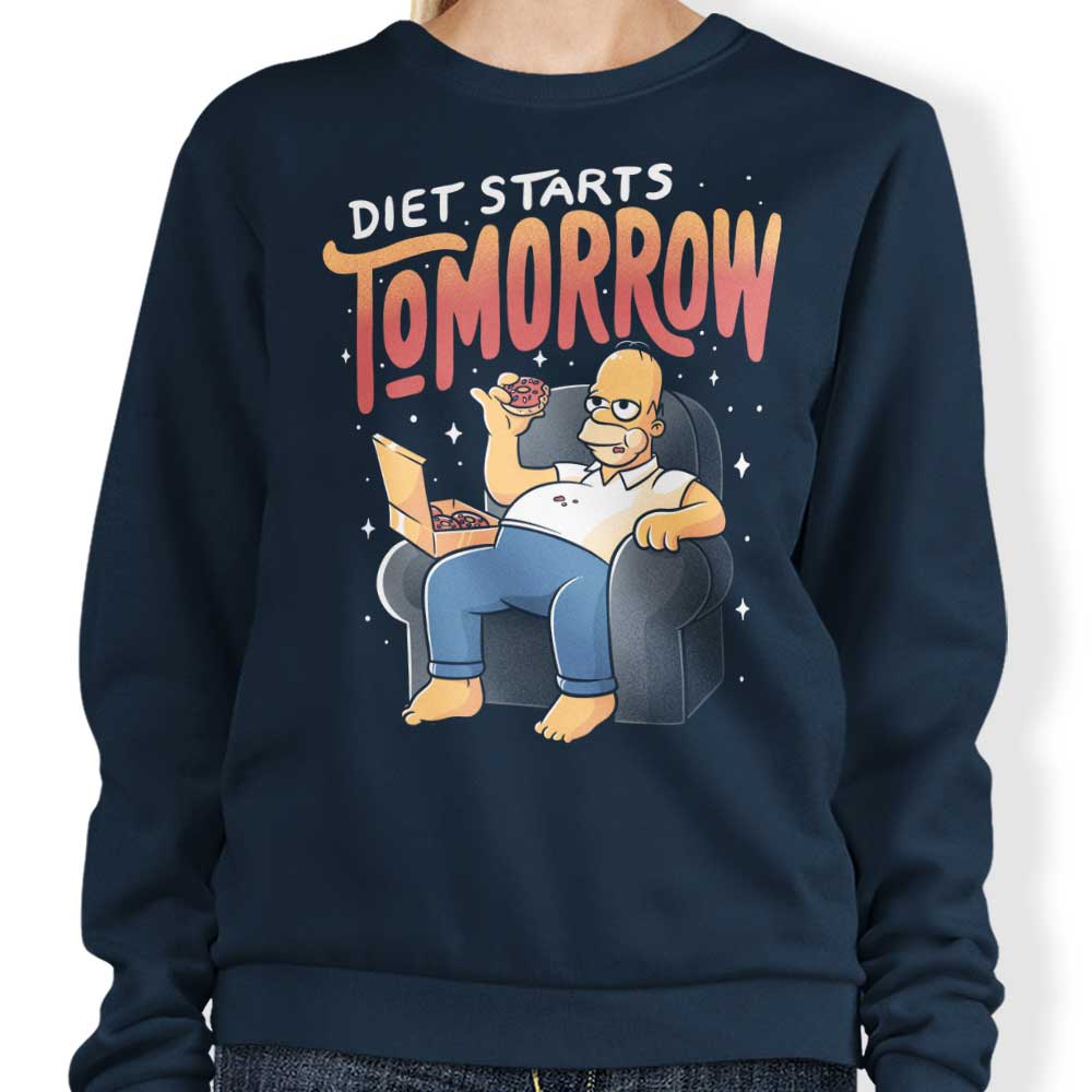 Diet Starts Tomorrow - Sweatshirt T-Shirts, Hoodie | CiraTrend.com (Image 1)