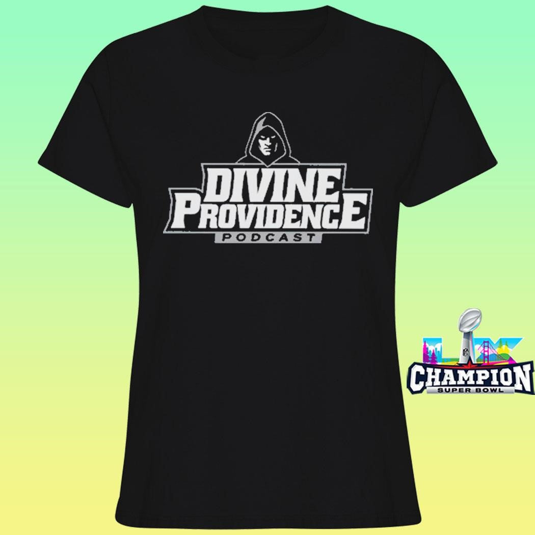 Divine Providence Podcast Shirt