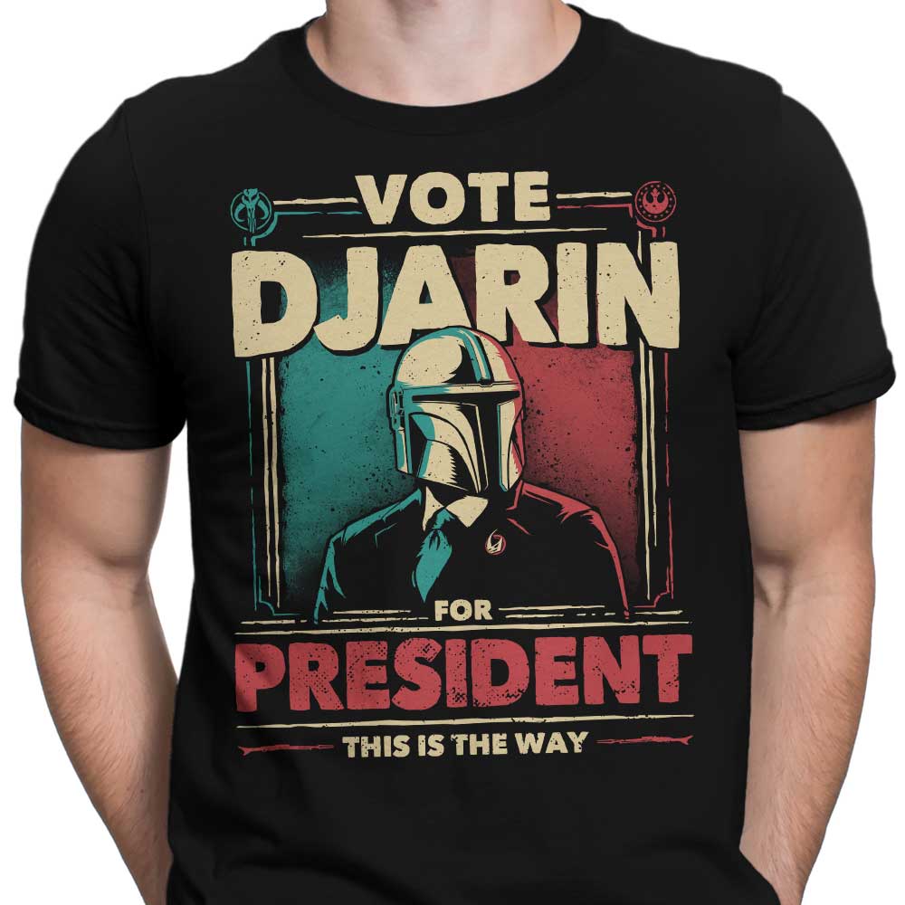 Djarin President T-Shirts, Hoodie, Sweatshirt