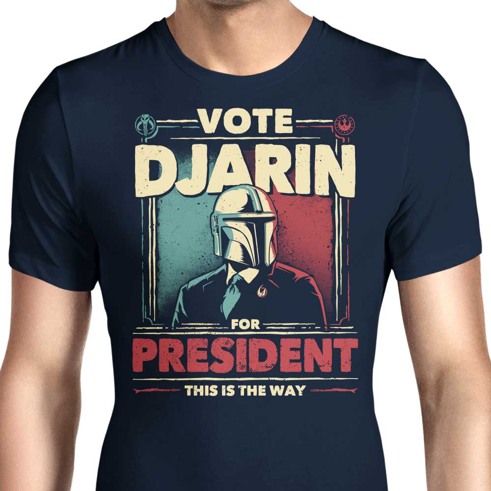Djarin President T-Shirts, Hoodie, Sweatshirt