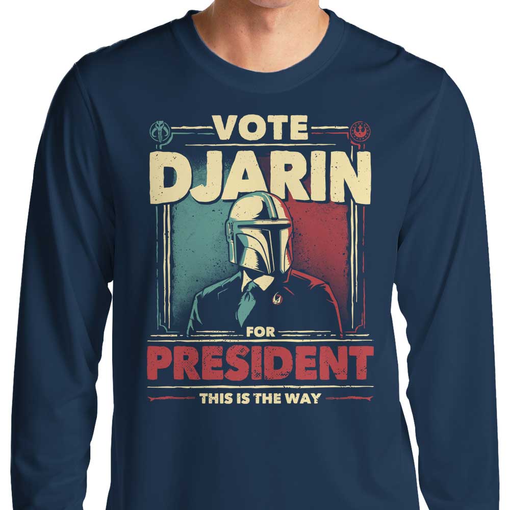 Djarin for President - Long Sleeve T-Shirt Hoodie, Sweatshirt | CiraTrend.com (Image 1)