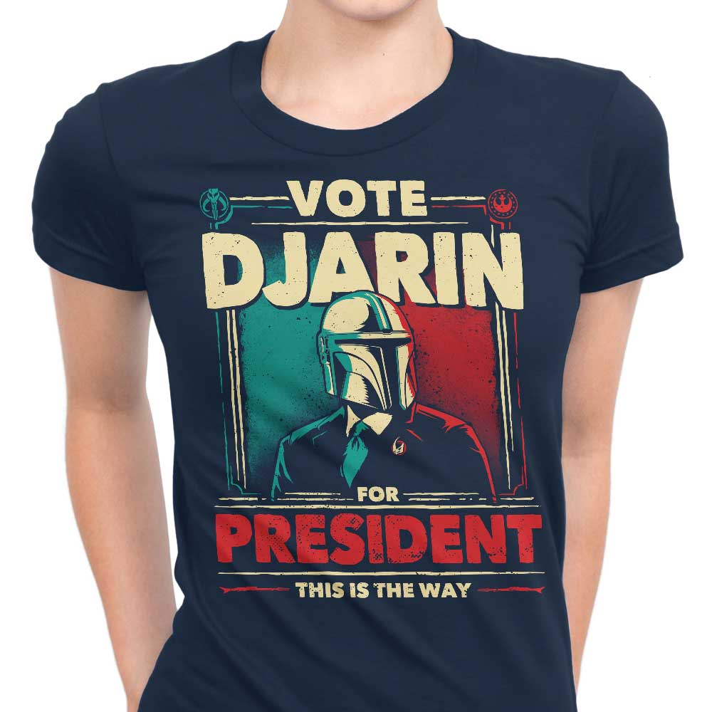 Djarin for President - Women's Apparel T-Shirts, Hoodie, Sweatshirt | CiraTrend.com (Image 1)