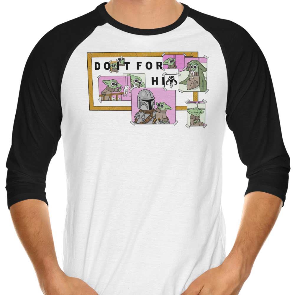 Do It For Him - 3/4 Sleeve Raglan T-Shirt Hoodie, Sweatshirt | CiraTrend.com (Image 4)