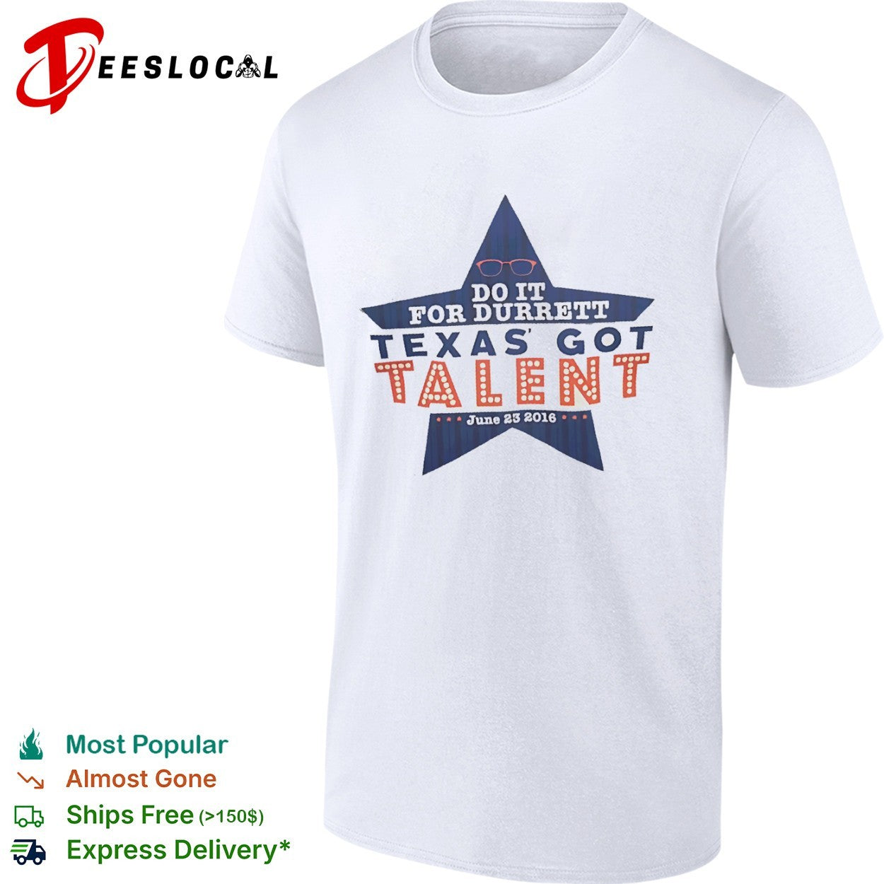 Do it for Durrett Texas got talent June 23 2016 shirt