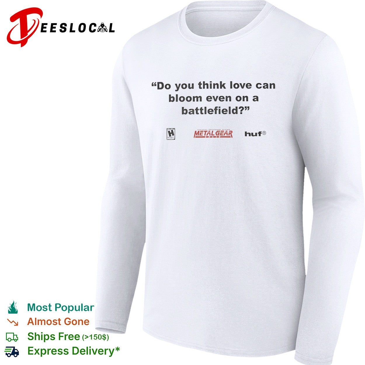 Do you think love can bloom even on a battlefield shirt