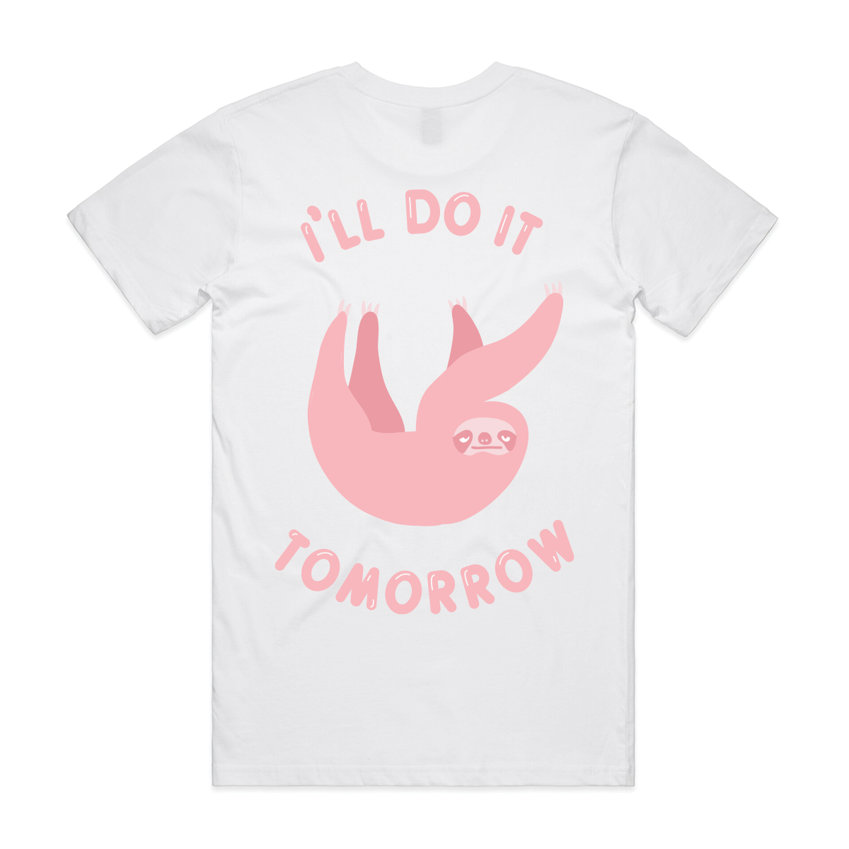 Do It Tomorrow Tee Hoodie, Sweatshirt | CiraTrend.com (Image 4)