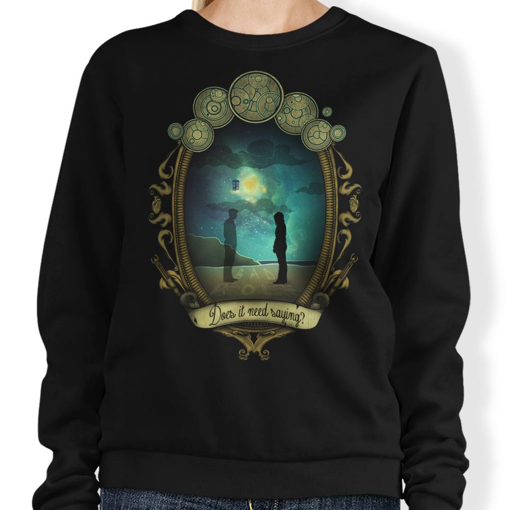 Does it Need Saying? - Sweatshirt T-Shirts, Hoodie | CiraTrend.com (Image 1)