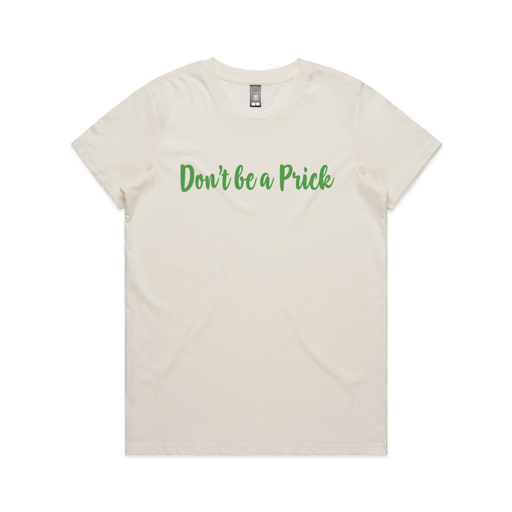 Don'T Be Prick T-Shirts, Hoodie, Sweatshirt