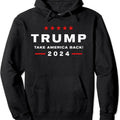 Donald Trump 2024 | Take America Back Election - The Return Hoodie | Unisex Hooded Sweatshirt T-Shirts | CiraTrend.com