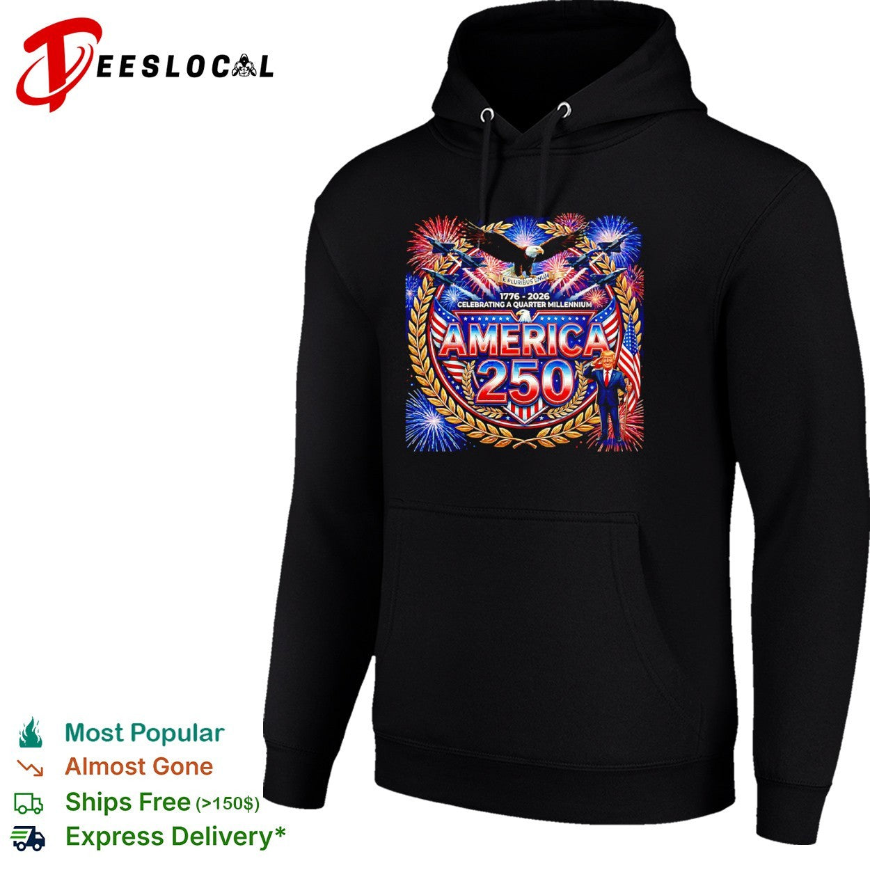 Donald Trump America 250 celebrating a quarter millennium shirt