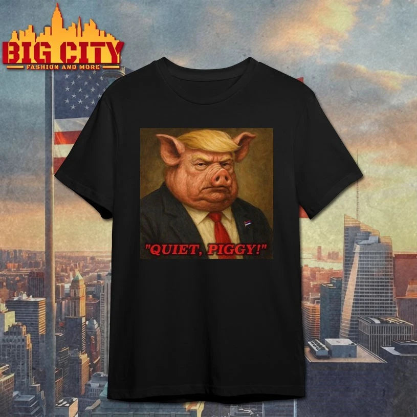 Donald Trump Quiet Piggy meme photo shirt