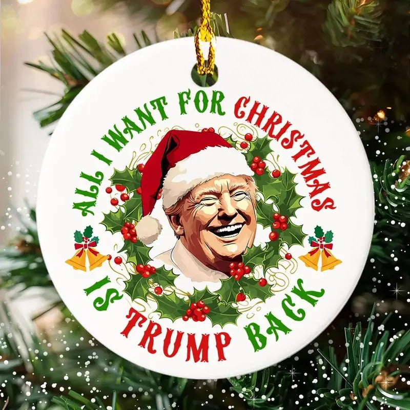 Donald Trump Santa All I Want For Christmas Ornament T-Shirts, Hoodie, Sweatshirt | CiraTrend.com