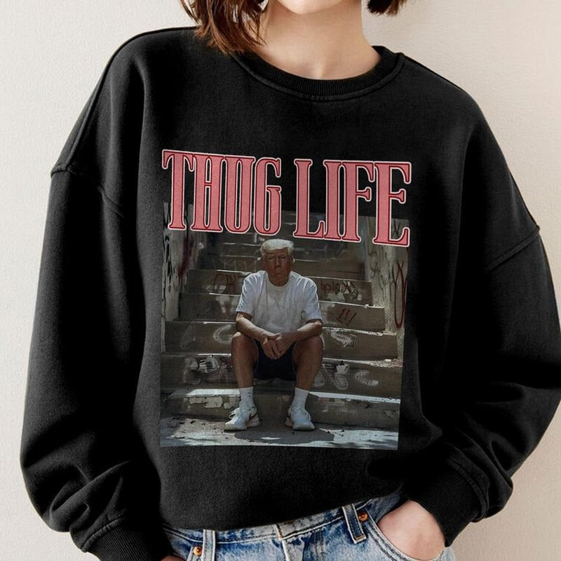 Donald Trump Thug Life Shirt, Viral Thug Life Trump T-Shirt, Thug Life Trump Tee Hoodie, Sweatshirt | CiraTrend.com