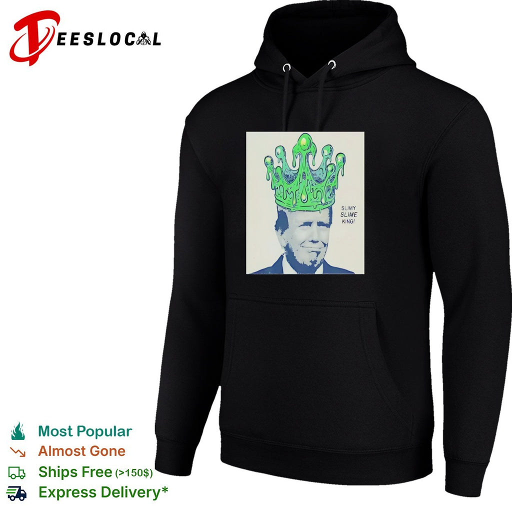 Donald Trump wearing green crown Slimy Slime King Political Anti Trump Satire Humor shirt
