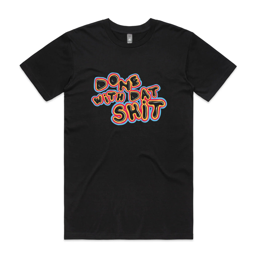 Done Dat Shit T-Shirts, Hoodie, Sweatshirt