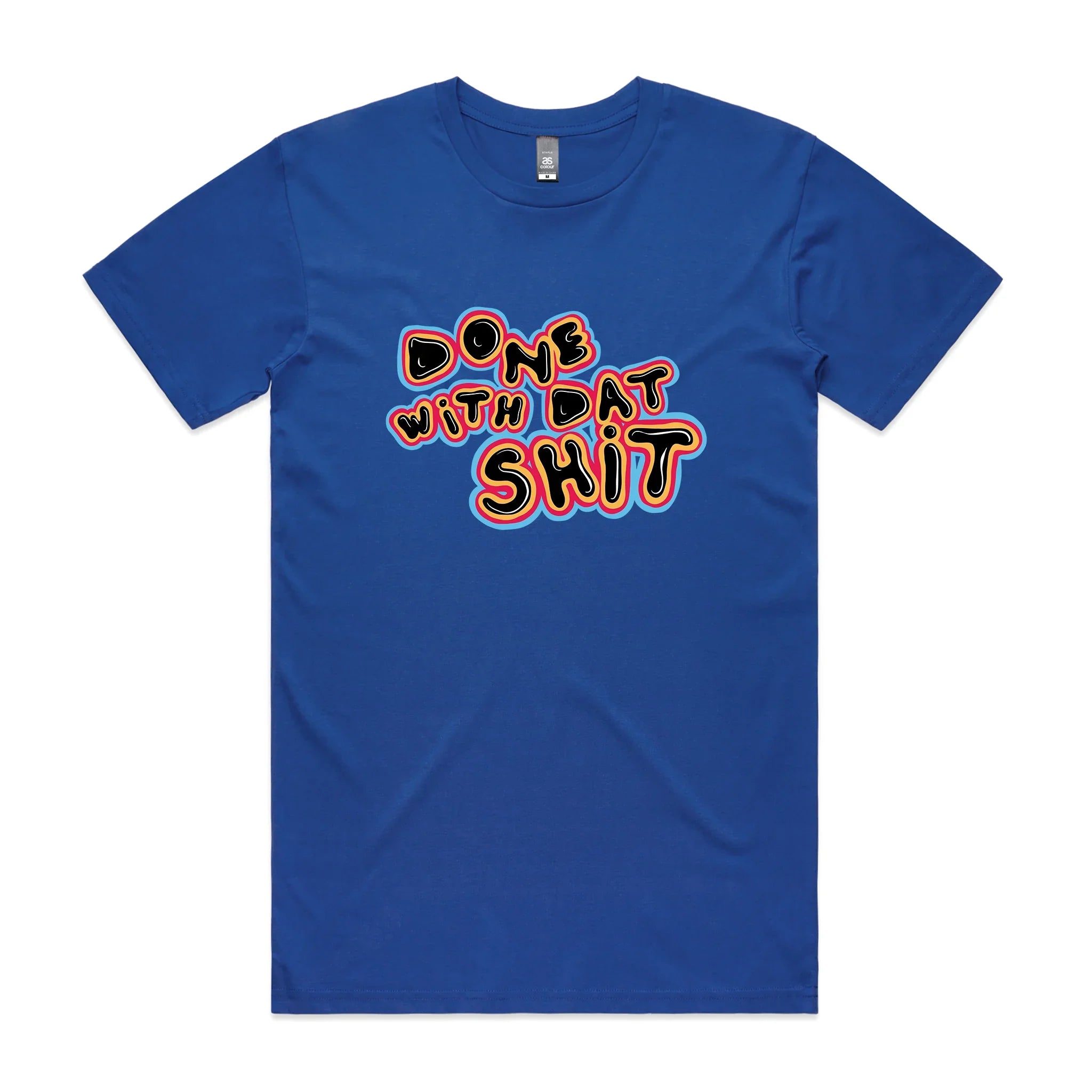 Done Dat Shit T-Shirts, Hoodie, Sweatshirt
