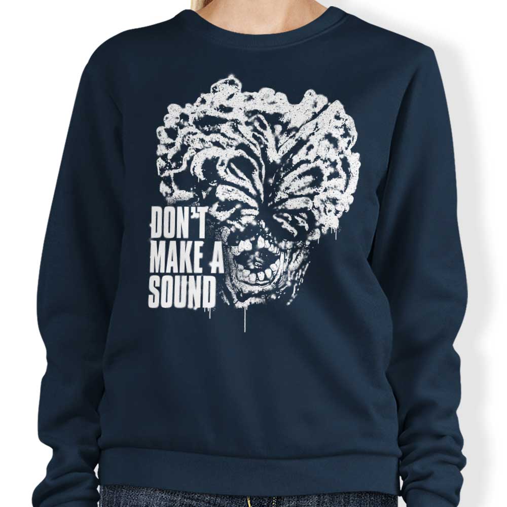 Don't Make a Sound - Sweatshirt T-Shirts, Hoodie | CiraTrend.com (Image 4)