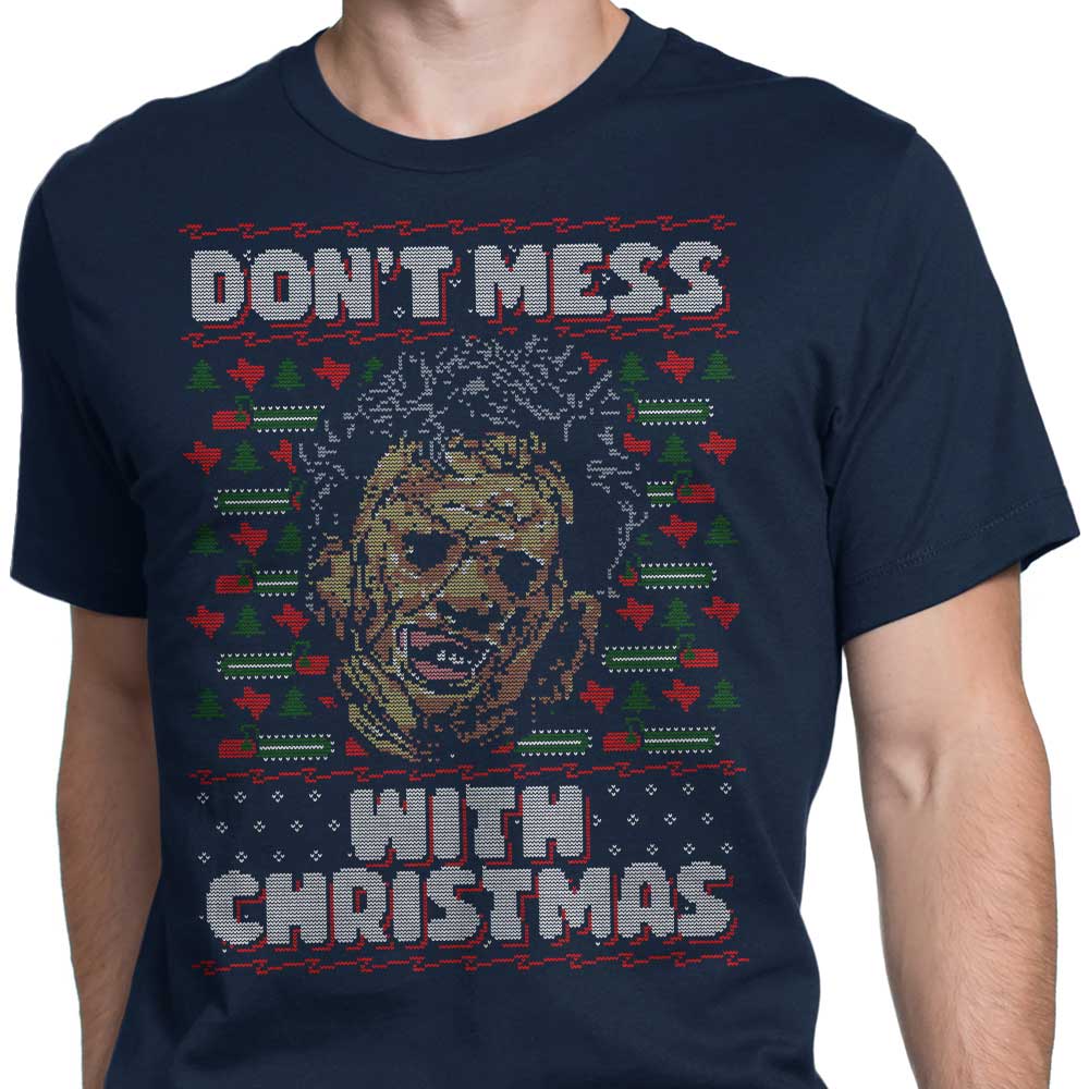 Don't Mess with Xmas - Men's Apparel T-Shirts, Hoodie, Sweatshirt | CiraTrend.com (Image 4)