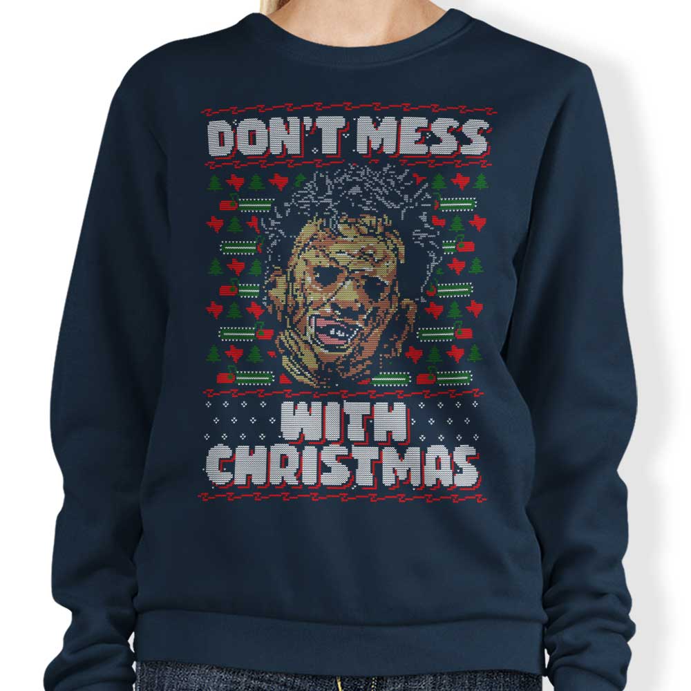 Don't Mess with Xmas - Sweatshirt T-Shirts, Hoodie | CiraTrend.com (Image 3)