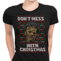 Don't Mess with Xmas - Women's Apparel T-Shirts, Hoodie, Sweatshirt | CiraTrend.com (Image 1)