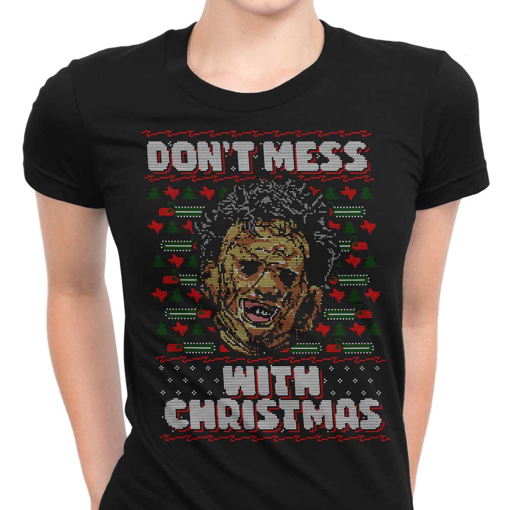 Don't Mess with Xmas - Women's Apparel T-Shirts, Hoodie, Sweatshirt | CiraTrend.com (Image 1)