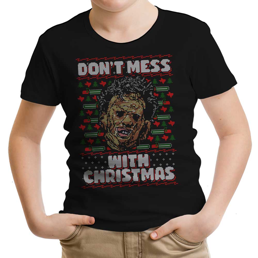 Don't Mess with Xmas - Youth Apparel T-Shirts, Hoodie, Sweatshirt | CiraTrend.com (Image 1)