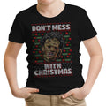 Don't Mess with Xmas - Youth Apparel T-Shirts, Hoodie, Sweatshirt | CiraTrend.com (Image 1)