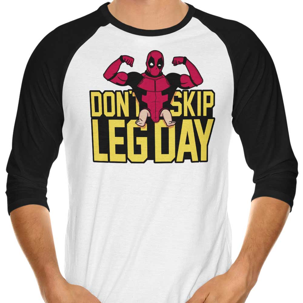 Don't Skip Leg Day - 3/4 Sleeve Raglan T-Shirt Hoodie, Sweatshirt | CiraTrend.com (Image 1)