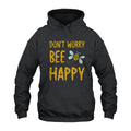 Don’t Worry Be Happy Hoodie