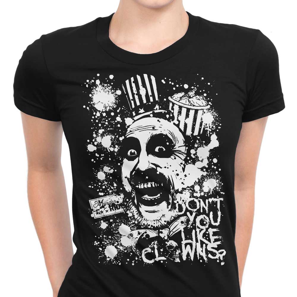 Don't You Like Clowns - Women's Apparel T-Shirts, Hoodie, Sweatshirt | CiraTrend.com (Image 1)