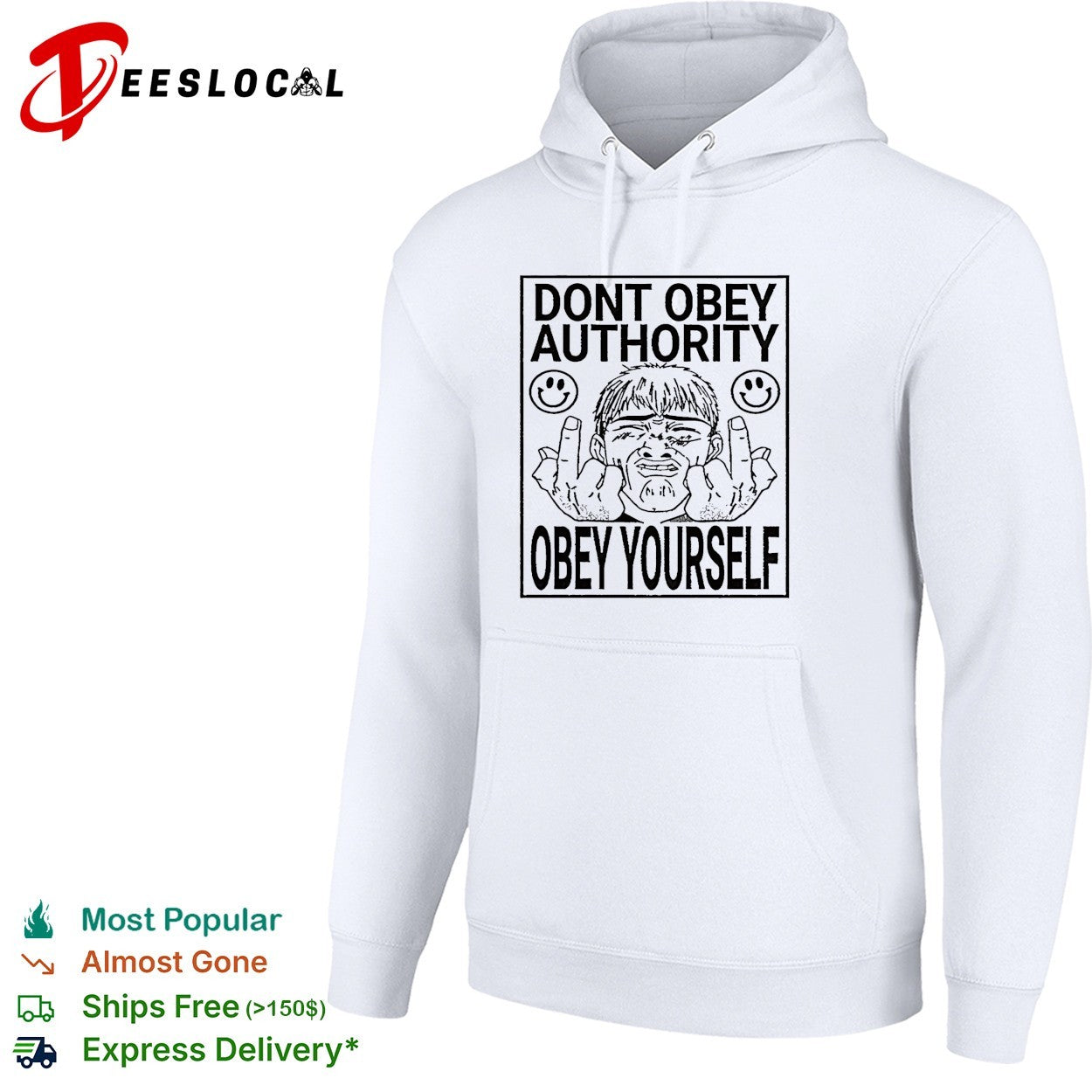 Don’t obey authority obey yourself shirt